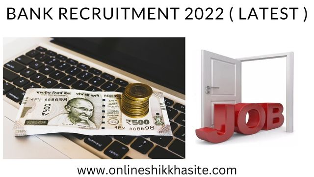 Bank Recruitment 2022 In West Bengal ( Latest )